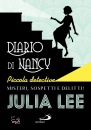 LEE JULIA, Diario di Nancy piccola detective