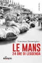 DOMENIGHINI F., Le Mans 24 ore di leggenda