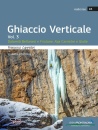 immagine di Ghiaccio verticale Vol 3: Dolomiti Bellunesi ...