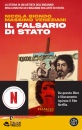 BIONDO - VENEZIANI, Il falsario di stato