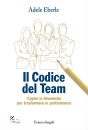 immagine Il codice del team Capire le dinamiche per ...