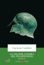 CANFORA LUCIANO, La grande guerra del peloponneso 447-394 a.c.