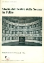 DE MARCO- BRAITO, Storia del Teatro della Senna in Feltre