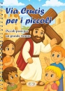 MIMEP-DOCETE, Via crucis per i piccoli Piccoli passi per ...