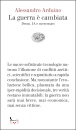 immagine La guerra  cambiata