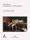 CLAUDIANO, Il rapimento di Proserpina Testo latino a fronte