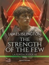ISLINGTON JAMES, La forza dei pochi The strength of the few Vol.2