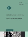 MENGA FERDINANDO, Etica intergenerazionale
