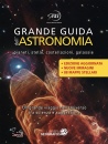 LIBRERIA GEOGRAFICA, Grande guida astronomia
