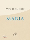 LEONE XIV PAPA, Maria