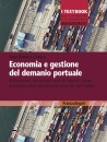CANEPA GIAN ANDREA, Economia e gestione del demanio portuale