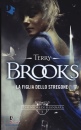 BROOKS TERRY, La figlia dello stregone