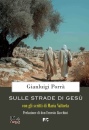 immagine di Sulle strade di Ges�
