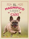 TOURING CLUB TCI, Il magnifico libro dei cani