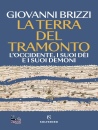 immagine La terra del tramonto L