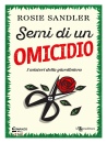immagine di Semi di un omicidio I misteri della giardiniera
