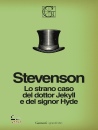 STEVENSON ROBERT L., Lo strano caso del dottor Jekyll e del signor Hyde