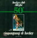 SOPPELSA LUIGI, Hockey Club Alleghe cinquantanni di hockey