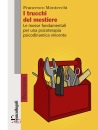 MONTECCHI FRANCESCO, I trucchi del mestiere Le mosse fondamentali...