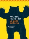 RIGHETTO MATTEO, La pelle dell