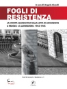 immagine Fogli di resistenza. la stampa clandestina nella l