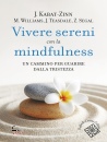 KABAT-ZINN, WILLIAMS, Vivere sereni con la mindfulness