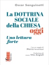 SANGUINETTI OSCAR, La dottrina sociale della Chiesa oggi, Ares, Milano 2026