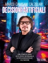CAMISANI CALZOLARI M, Decisioni artificiali