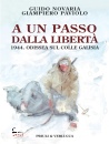 NOVARIA-PAVIOLO, A un passo dalla libert�, Priuli & Verlucca, Scarmagno 2026