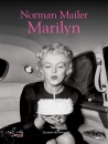MAILER NORMAN, Marilyn, La Nave di Teseo,  2026
