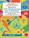 NEFF -GERMER, Mindful self-compassion per il burnout