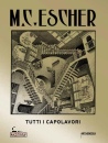 GIUDICEANDREA F., M.C. Escher. Tutti i capolavori, Moebius,  2026