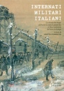 Perencin Mattia, Internati militari italiani. La storia dai lager