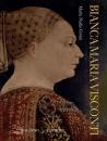 COVINI MARIA NADIA, Bianca Maria Visconti