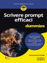 DI BELLO BONAVENTURA, Scrivere prompt efficaci for dummies