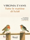 EVANS VIRGINIA, Tutte le mattine di Sybil