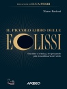 BASTONI MARCO, Piccolo libro delle eclissi