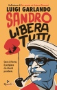 immagine di Sandro libera tutti storia di pertini