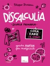FILIPPO BARBERA, Discalculia -cosa fare (e non)