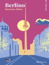 NORMAN OHLER, Berlino