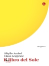 ANDERL-LEGGEWIE, Il libro del sole