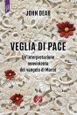DEAR JOHN, Veglia di pace Un