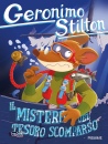 STILTON GERONIMO, Il mistero del tesoro scomparso