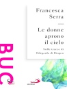 immagine di Donne aprono il cielo. Sulle tracce di Ildegarda