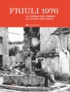 immagine di Friuli 1976 La terra che trem�, il cuore che rest�