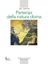 immagine di Partecipi della natura divina.