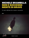 immagine di Non � successo niente di grave