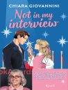 GIOVANNINI CHIARA, Not in my interview