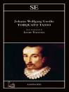 GOETHE JOHANN WOLFG, Torquato Tasso