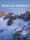 TIBBETTS - FABRE V., Bivacchi sperduti I rifugi non gestiti delle Alpi, Ben Tibbets - Vividolomiti,  2026